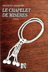 Le chapelet de misères